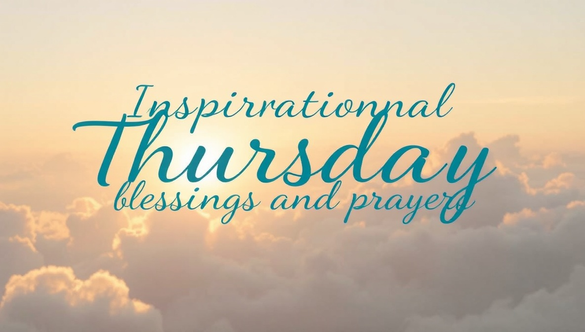 inspirational thursday blessings and prayers