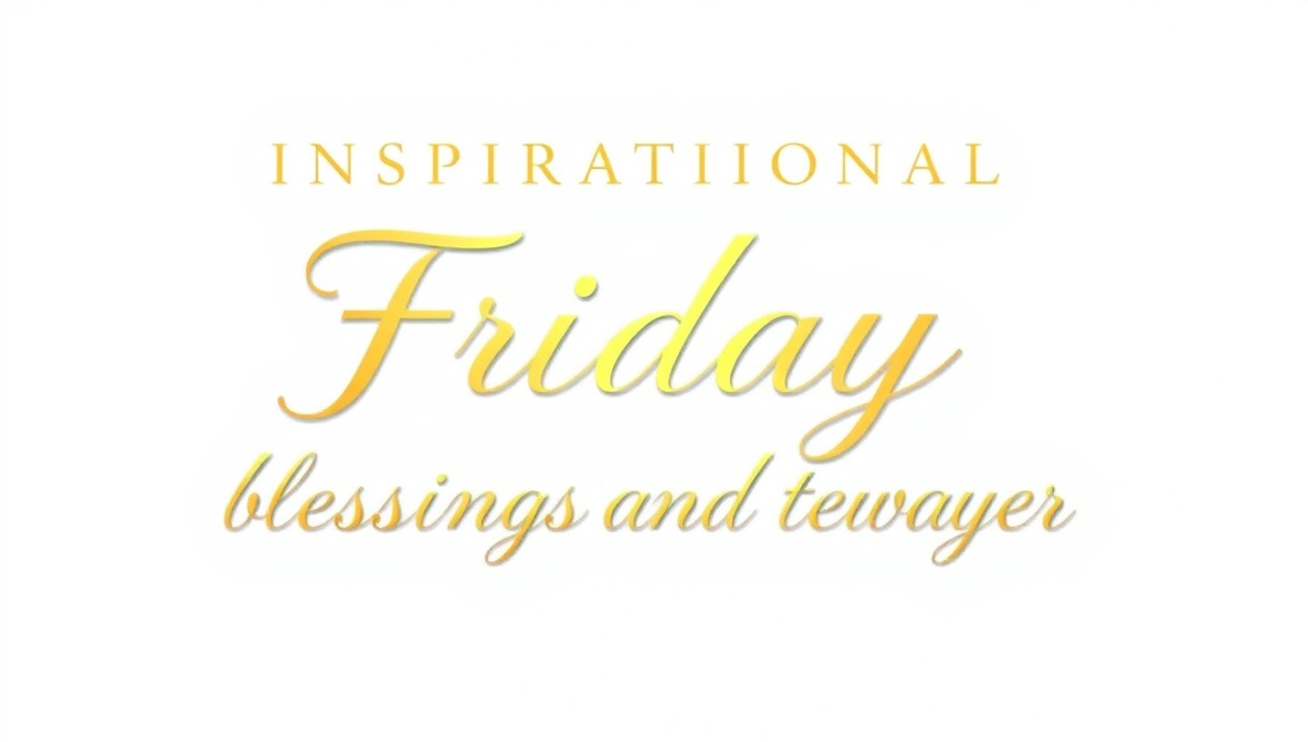 inspirational friday blessings and prayers