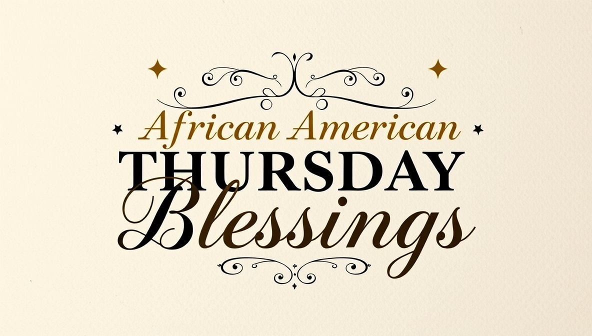african american thursday blessings
