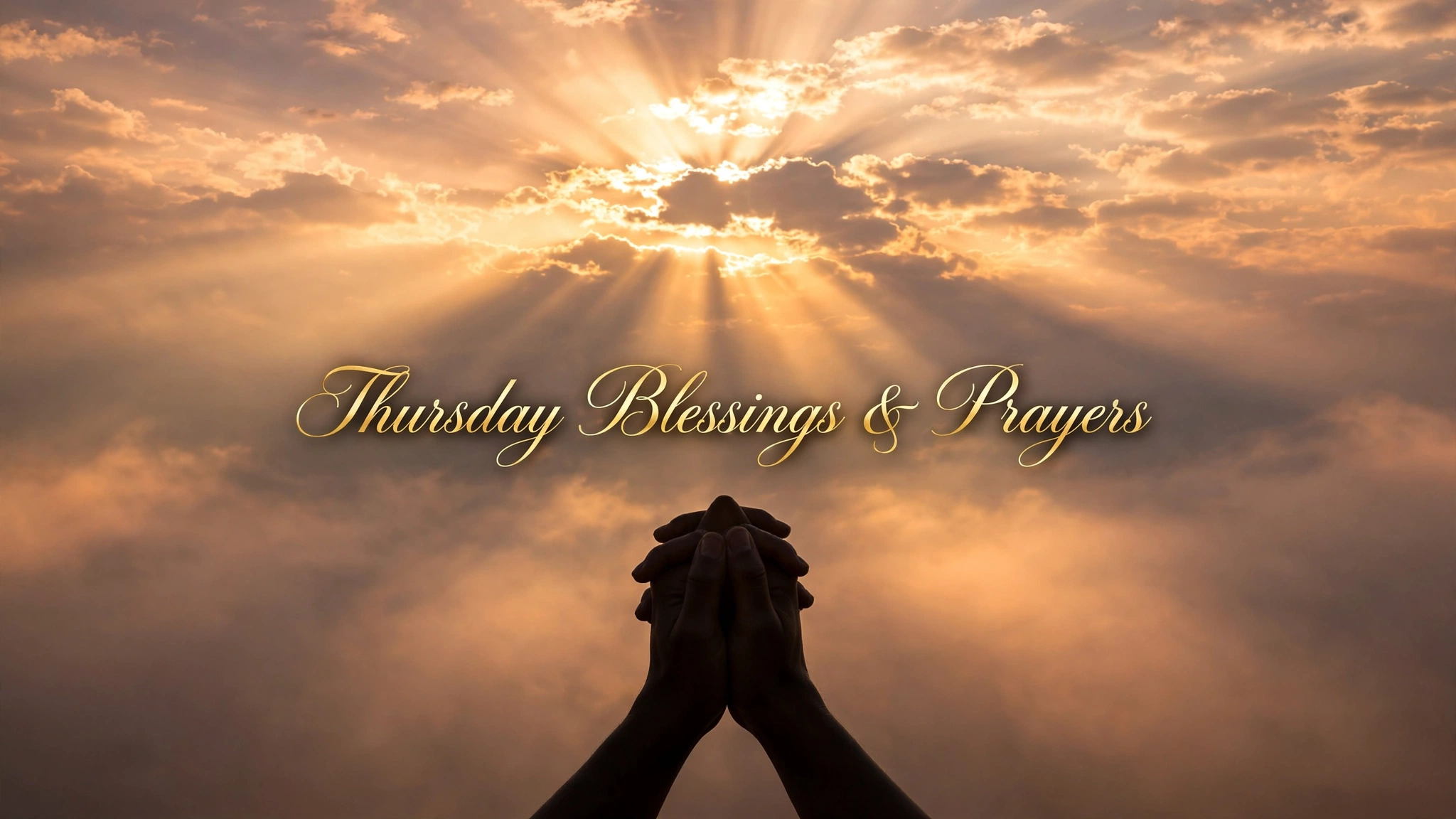Thursday blessings and prayers images: folded hands in prayer before a glowing sunrise